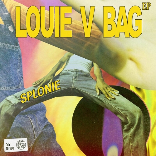 splonie - Louie V Bag EP [DIYNAMIC168]